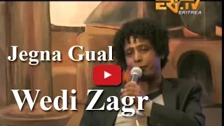 ኤርትራ Eritrean Merhaba Interview - Wedi Zagr - Jegna Gual - Eritrea TV
