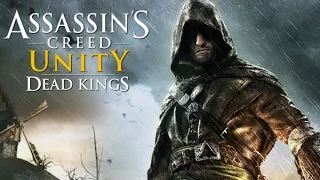 Assassin’s Creed Unity Dead Kings Игрофильм [RUS]