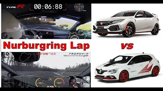 Lap Race #1 | Honda Civic Type R vs Renault Mégane RS Trophy R | Nurburgring