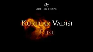 Gökhan Kırdar:Kurtlar Vadisi Pusu - Pusu V263 (Official Soundtrack)#kurtlarvadisipusu