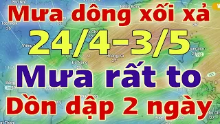 Dự báo thời tiết mới nhất ngày mai 24/4/2024 | dự báo bão mới nhất | thời tiết 3 ngày tới