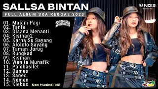 Sallsa Bintan Ft 3Pemuda Berbahaya II Malam Pagi - Rungkad - Tania II Full Album Ska Reggae 2023