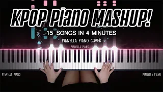 KPOP PIANO MASHUP - 15 SONGS IN 4 MINUTES | Piano Cover by Pianella Piano