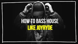 HOW TO BASS HOUSE LIKE JOYRYDE/HABSTRAKT IN UNDER 10MIN! (Ableton Tutorial)