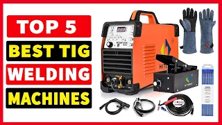 Top 5 Best TIG Welding Machine In 2024