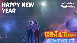 Bibi & Tina - Einfach Anders | Happy New Year - Das offizielle Musikvideo