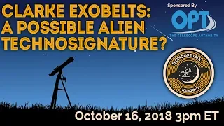 Clarke Exobelts: A Possible Alien Technosignature?