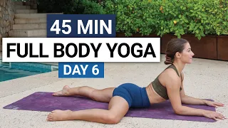 45 Min Full Body Yoga Flow | Strength, Flexibility & Mobility | Day 6 - 30 Day Yoga Challenge