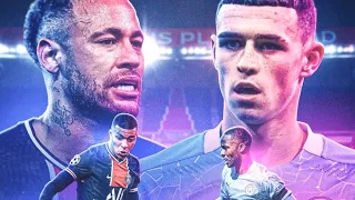 Promo - PSG vs Manchester City • UCL Semi Finals - 2021 •