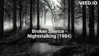 Broken Silence - Nightstalking (1984)