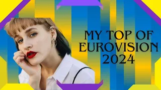 MY TOP 37 EUROVISION 2024! ( 🇨🇿 revamp)