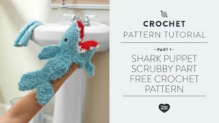 Shark Puppet Scrubby Part 1 of 2 | Free Crochet Pattern
