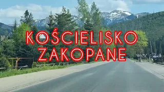 Zakopane - Kościelisko🍀Przejazd od Doliny Chochołowskiej na Kraków🍀piękna niedziela w Tatrach