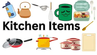 50 Kitchen Tool names in English I Kitchen vocabulary I Learn Kitchen items for Kids