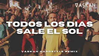 Bongo Botrako - Todos los días sale el sol (Vaskan Hardstyle Remix)