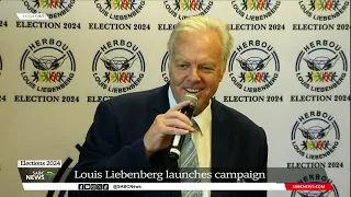 2024 Elections | Louis Liebenberg launches campaign