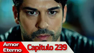 AMOR ETERNO - Capitulo 239 (AUDIO ESPAÑOL) | Kara Sevda