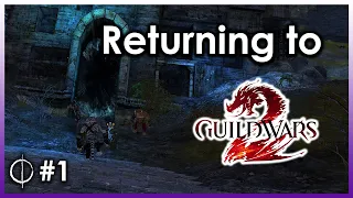 How One Decision Made Me Addicted To Guild Wars 2 Again | Return to GW2 #1