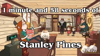 1 minute and 58 seconds of Stanley Pines moments