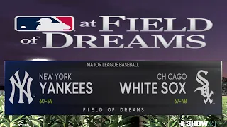 Yankees vs White Sox | Field of Dreams | Gameplay (8/12/21)