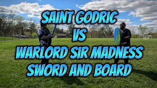 Sword and Board Fights with Warlord Sir Madness and Saint Godric | Amtgard, Dagorhir, Belegarth