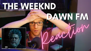 The Weeknd - Dawn FM Album Reaction