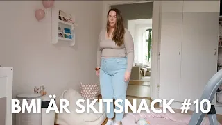 BMI ÄR SKITSNACK #10