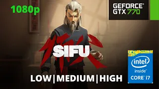 SIFU | GTX 770 | i7-4510u | 1080p