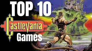 MY TOP 10 Castlevania GAMES!