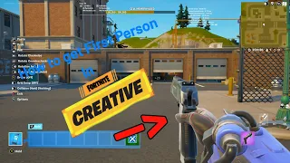 How to get first person in Fortnite creative