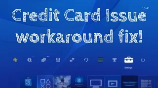 PS4 PSN Playstation+ Credit Card not working information invalid not valid accepted workaround fix