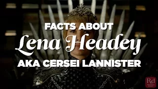 Facts About Lena Headey aka Cersei Lannister