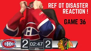 REF OT DISASTER WATCHALONG (RANT) | MONTREAL CANADIENS VS CHICAGO BLACKHAWKS