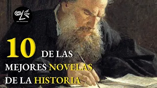 DIEZ de las Mejores NOVELAS  de la LITERATURA. Infaltables!! Las Históricas y fundamentales #libros