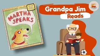 Story Time Read Aloud | MARTHA SPEAKS by Susan Meddaugh