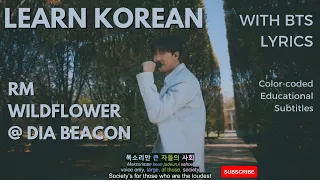 RM of BTS(방탄소년단) Wild Flower (들꽃놀이) feat. Youjeen @Dia Beacon [ENG SUB] Color Coded Lyrics