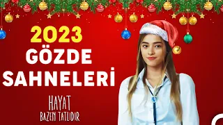 2023 Yılında Gözde'nin En Sevilen Sahneleri - Hayat Bazen Tatlıdır