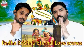 Pakistani reaction | Radha Krishna Love Heart Touching  Scenes  |  Part 2