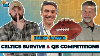 Drew Carter on Celtics Surviving Pacers' Pace, NFL QB Battles & Lakers' HC 🔍 | GoJo & Golic | May 22