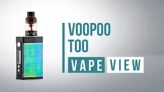 Voopoo Too Box Mod Kit Unboxing Vape Review (2019)