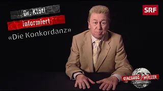 Dr. Klöti und die Konkordanz | Giacobbo / Müller | Comedy | SRF