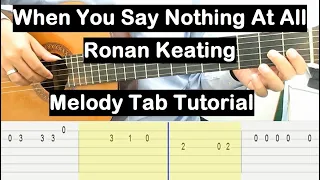 When You Say Nothing At All Guitar Lesson Melody Tab Tutorial Guitar Lessons for Beginners