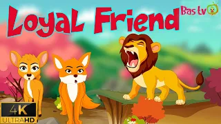 Loyal Friend English | English moral stories || Stories for All || Bas tv English