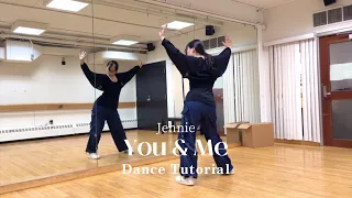 (Mirrored) Jennie (블랙핑크 제니) You and Me dance tutorial 유앤미 안무 거울모드 배우기