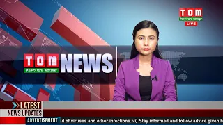 LIVE | TOM TV 3:00 PM MANIPURI NEWS, 07 JULY 2022