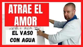 LEY DE ATRACCIÓN: ¡TÉCNICA PODEROSA1 EL VASO CON AGUA PARA ATRAER EL AMOR con REIKI