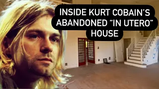 INSIDE Kurt Cobain’s Abandoned Hollywood Hills In Utero House