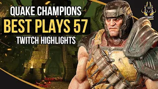 QUAKE CHAMPIONS BEST PLAYS 57 (TWITCH HIGHLIGHTS)