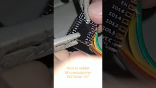 Unboxing and How to solder Microcontroller ESP8266 12F