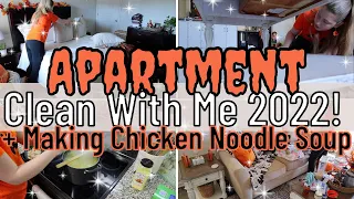 *NEW* Cleaning Motivation! Apartment Clean With Me + Making A Delicious and Easy Chicken Noodle Soup